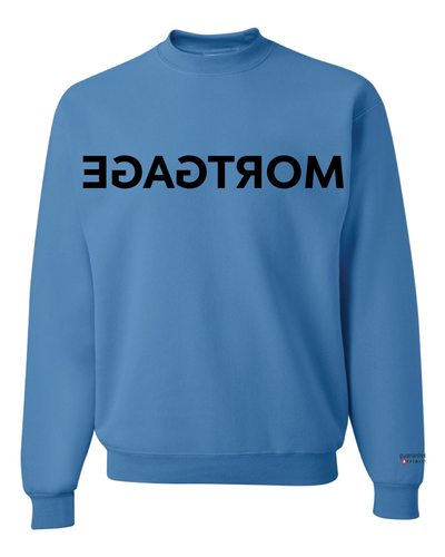 Reverse Mortgage Sweatshirt  image thumbnail