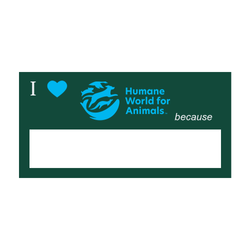 Image of Humane World - Green Sign 
