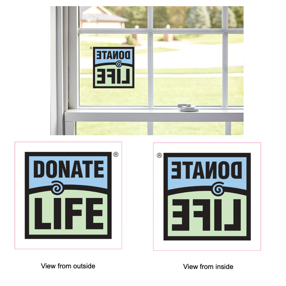 4 x 4 Donate Life Inside Window Cling primary image