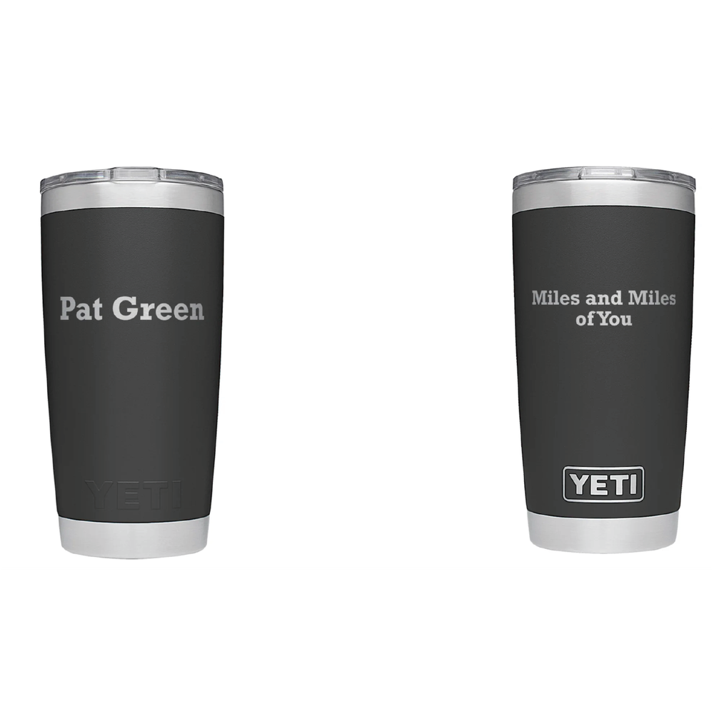 Miles and Miles of You 20oz Yeti Tumbler primary image