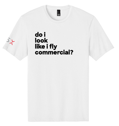 "do i look like i fly commercial?" T-Shirt - Short Sleeve image thumbnail