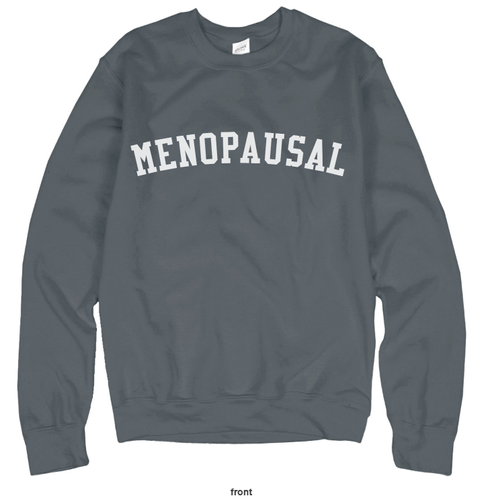 Menopausal Sweatshirt  image thumbnail