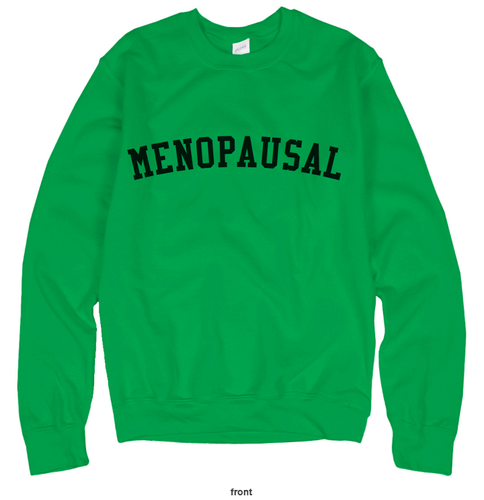 Menopausal Sweatshirt  image thumbnail