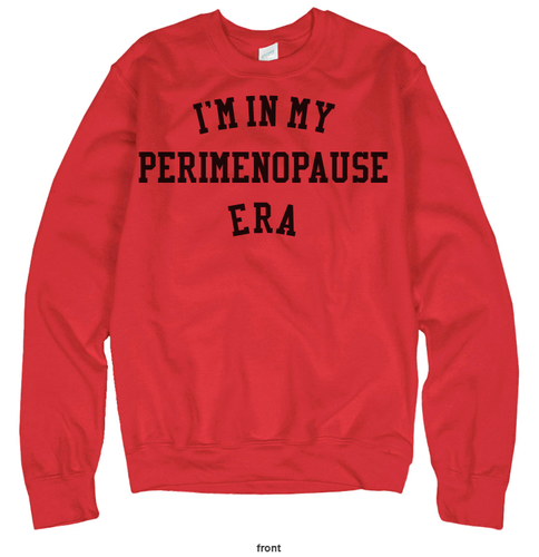 Perimenopausal Sweatshirt  image thumbnail