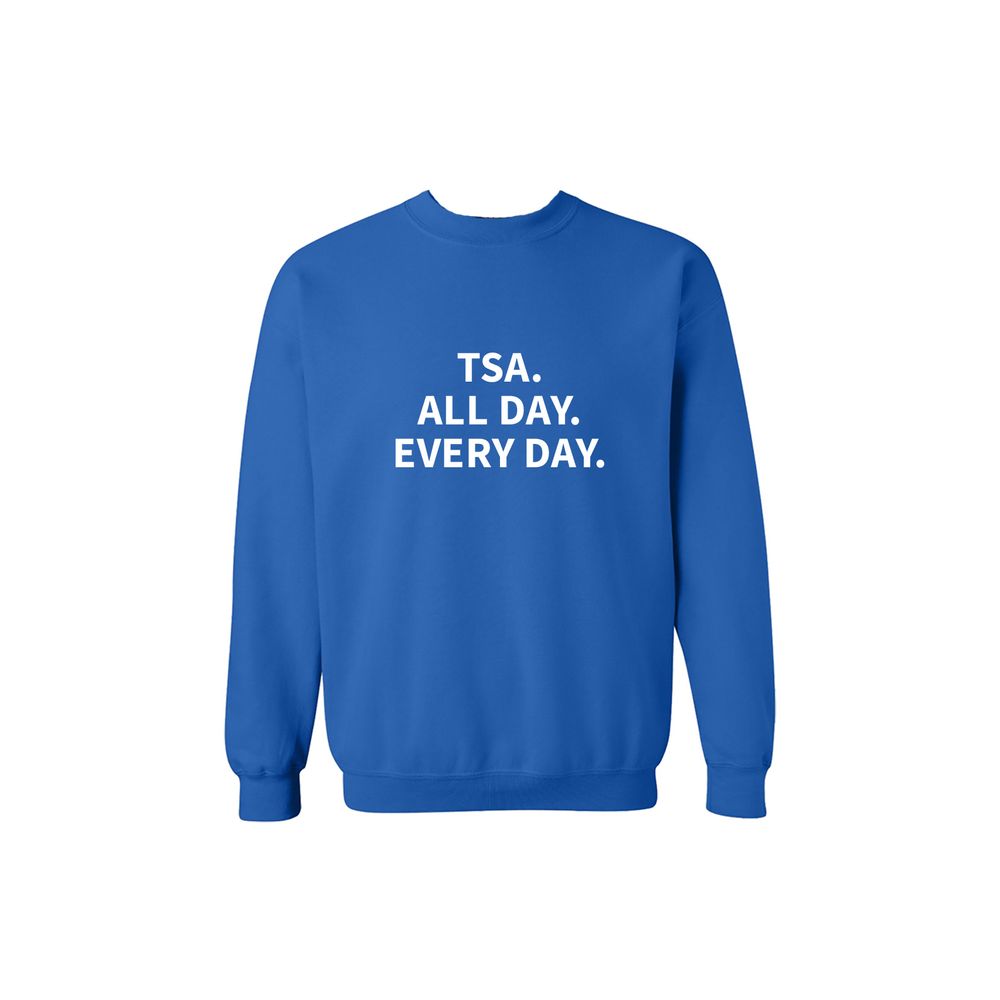 TSA. All Day. Every Day. Fleece Crewneck primary image