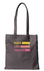 Image of Peace, Love, Theatre Tote