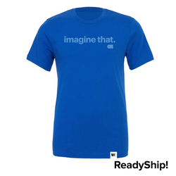 Image of Royal Unisex imagine that. T-Shirt