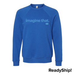 Image of Royal Unisex imagine that. Crewneck Sweatshirt