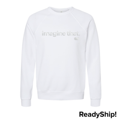Image of White Unisex imagine that. Crewneck Sweatshirt