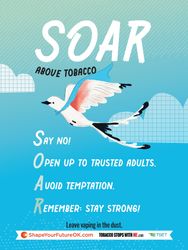 Image of SOAR Above Tobacco Poster 18" x 24" (Limit 10)