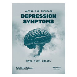 Image of TSWM – Vaping and Depression Symptoms Poster 18” x 24” (Limit 10)