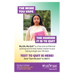 Image of My Life, My Quit | Text Service Poster 11" x 17" (No limit)