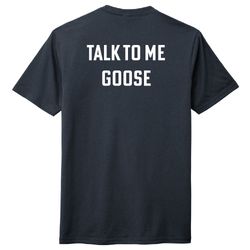 Image of "Talk To Me Goose" - District® Tri-Blend Tee Shirt