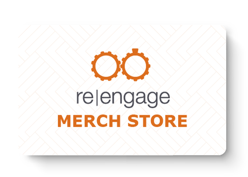 Re|engage Merch Store E-Gift Card image thumbnail