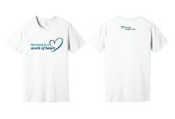Image of Nursing is a Work of Heart Unisex White T-Shirt 