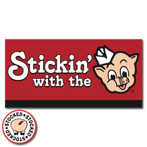 Stickin' with the Pig Bumper Sticker image thumbnail