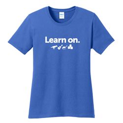 Image of Learn On. Women's T-Shirt - White Imprint (KA-LPC54-LEARN-W)