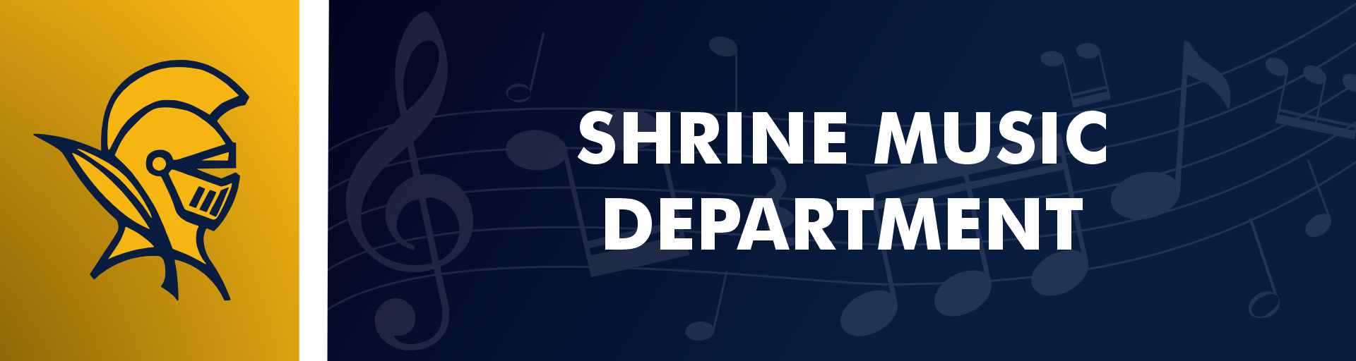 Shrine Music Department Banner