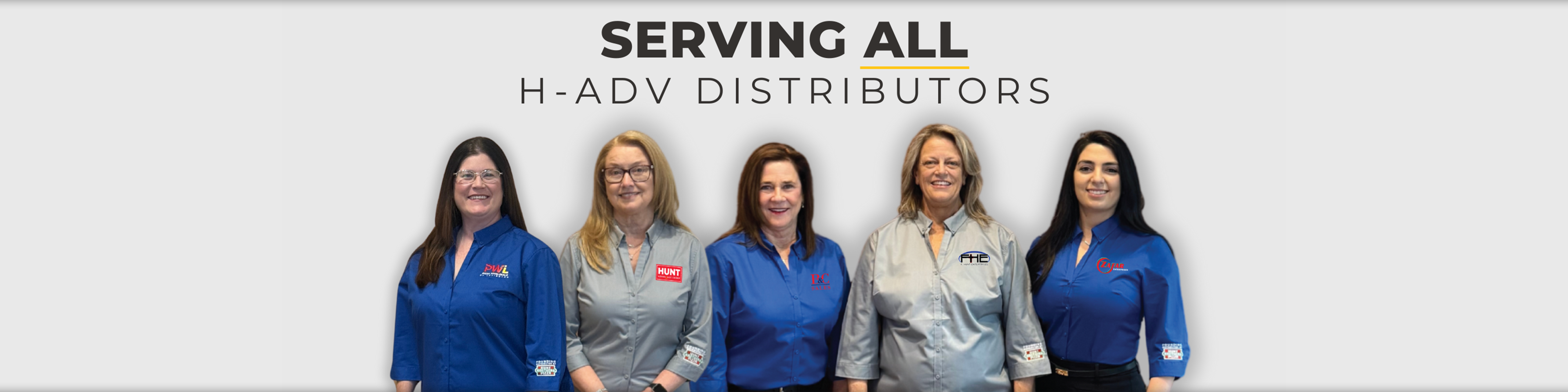 Serving All H-ADV Distributors