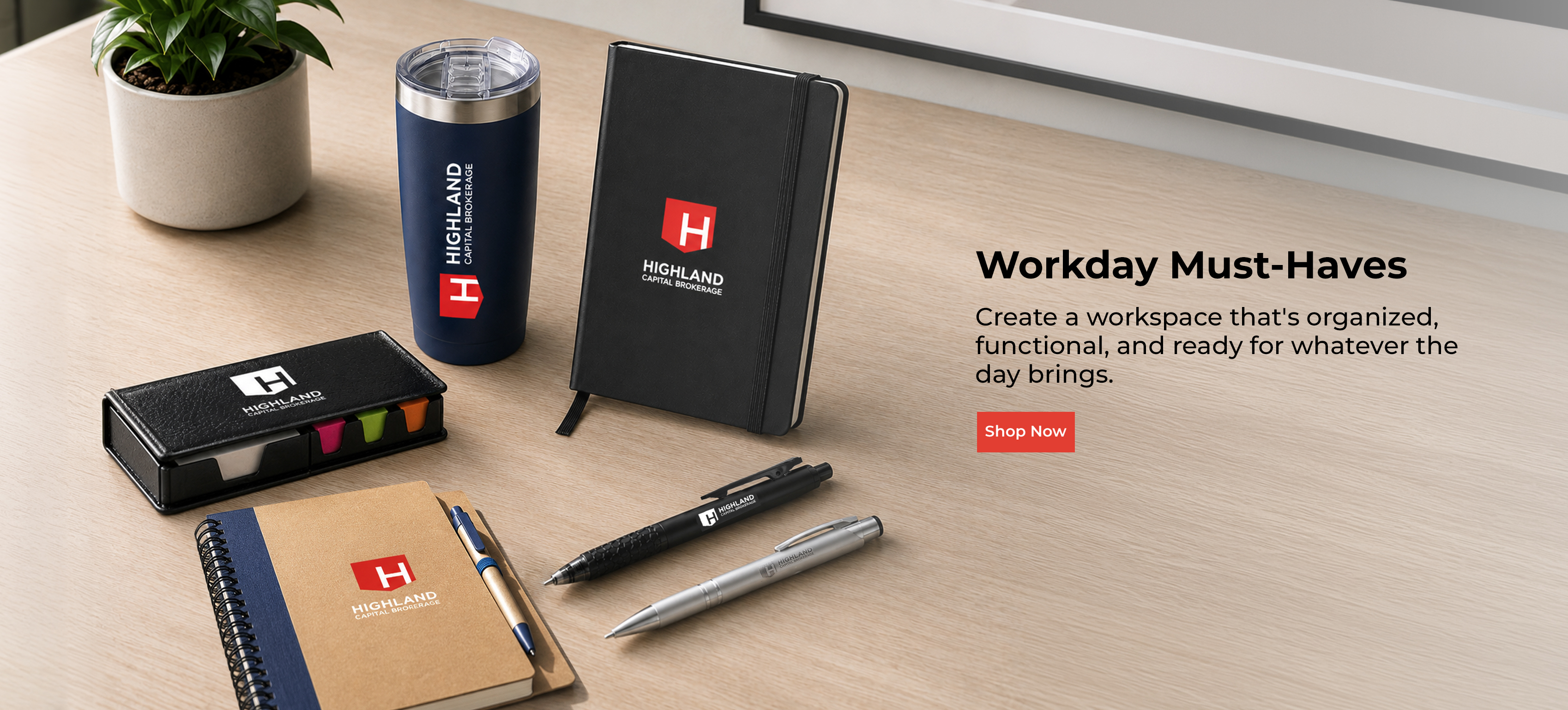 Sticky notes, day planners, and pens featuring Highland branding. Caption reads: 
