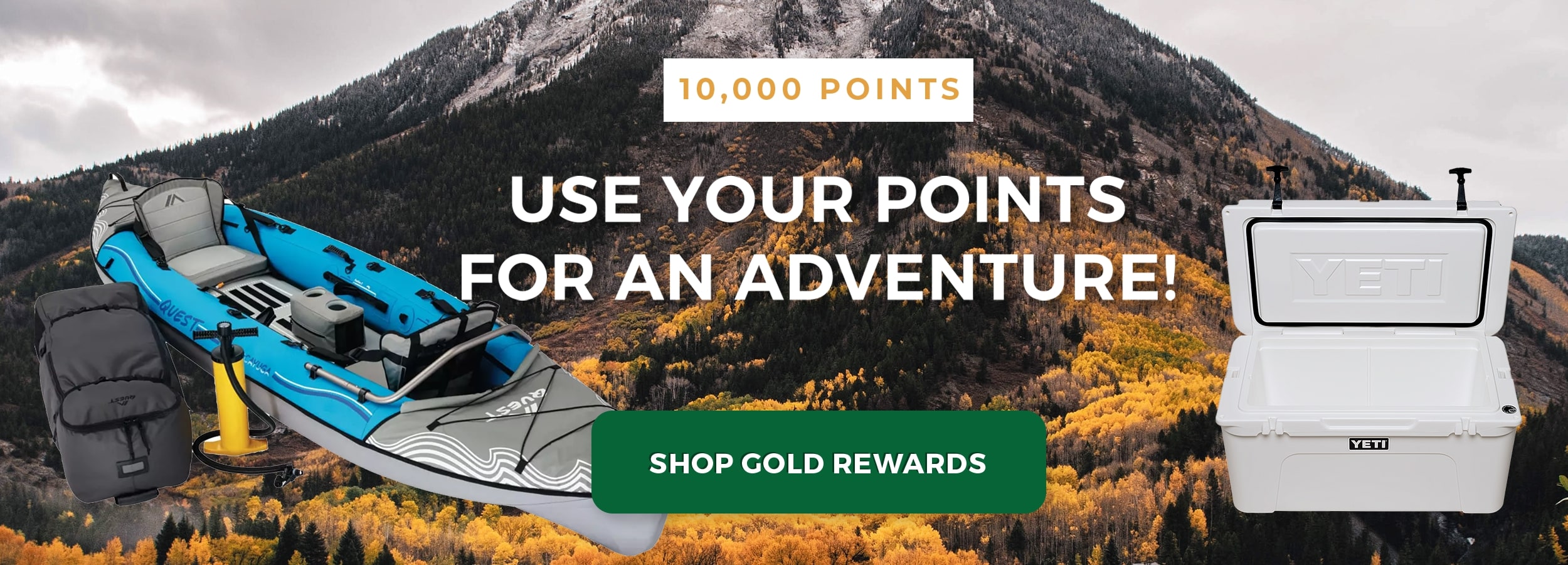 10,000 Points - Use Your Points for an Adventure