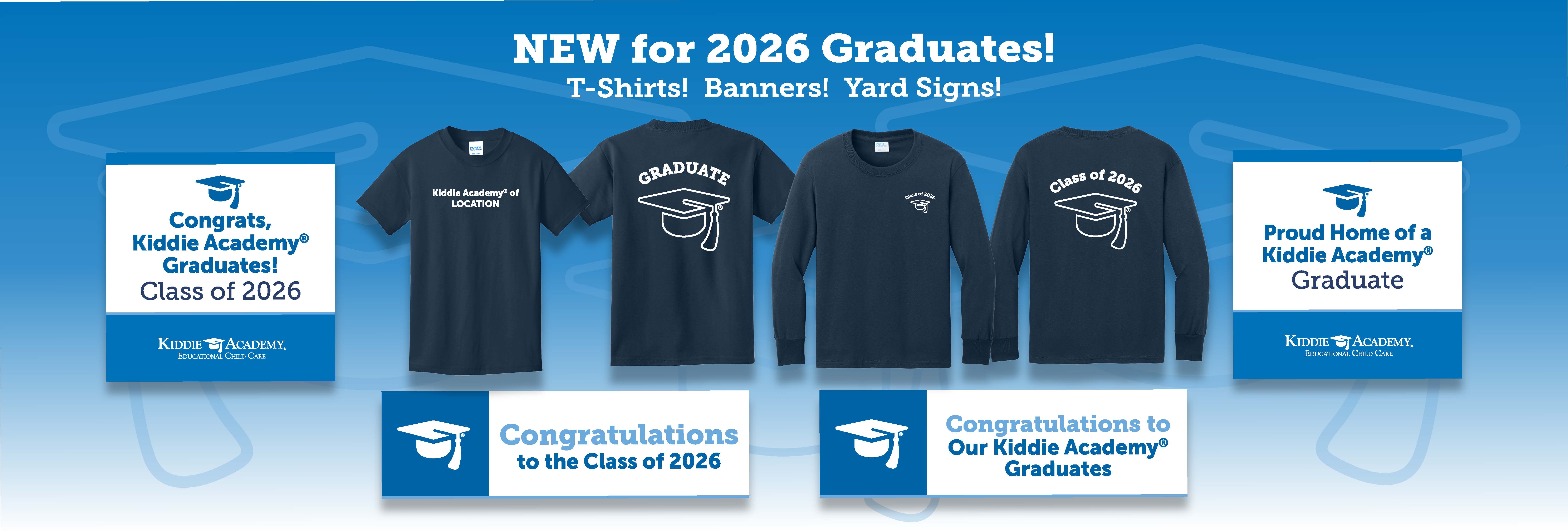 NEW! Graduation Tees, Banners, and Yard Signs!