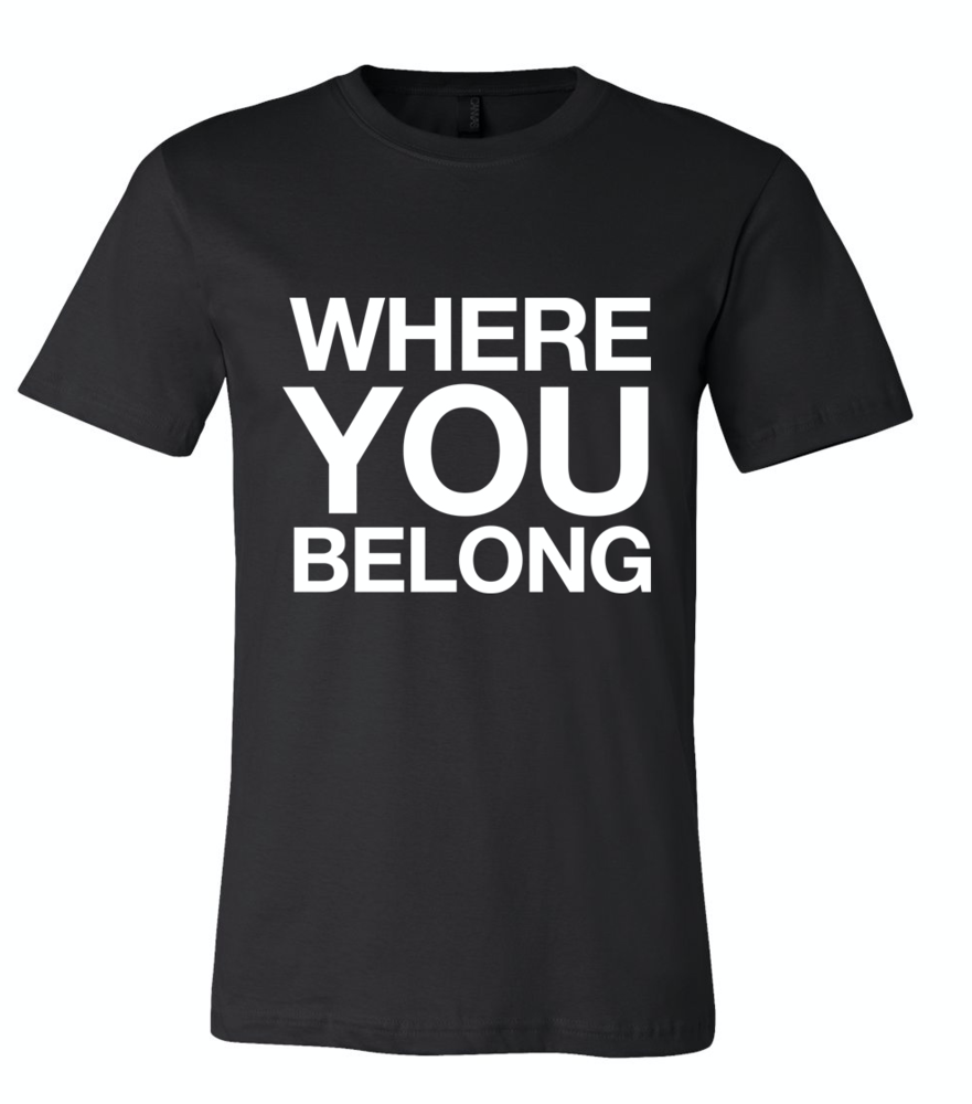 "WHERE YOU BELONG" Unisex SS Jersey Tee primary image