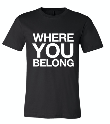 "WHERE YOU BELONG" Unisex SS Jersey Tee image thumbnail