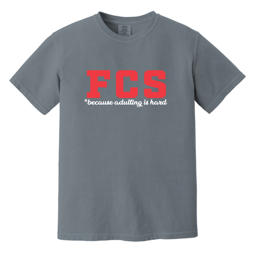 FCS Adulting is Hard Comfort Colors® Tee image thumbnail