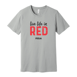 Image of Live Life in Red Tee